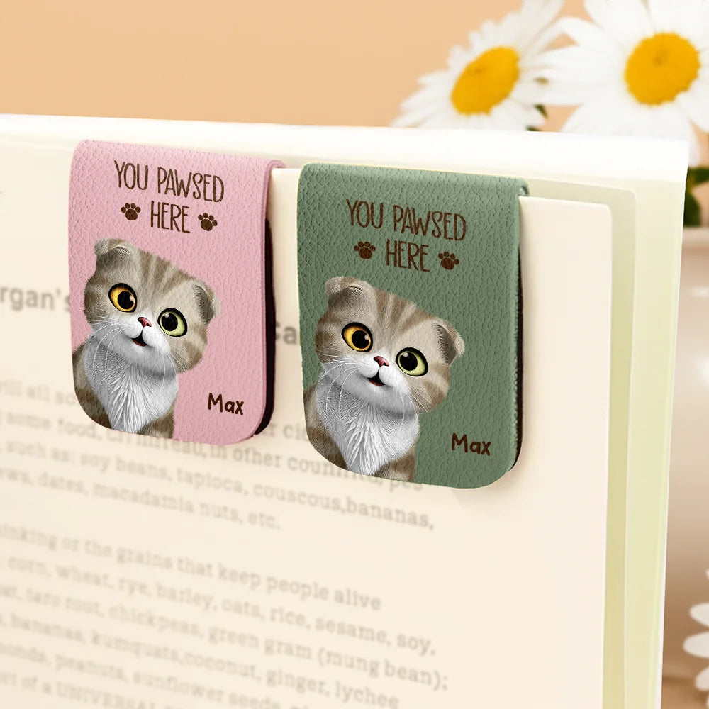 Reading, Pet Lovers, Happy, Dog Lovers, Cat Lovers, Gift For Yourself - Pet Lovers 3D Effect You Pawsed Here - Personalized Leather Magnetic Bookmark