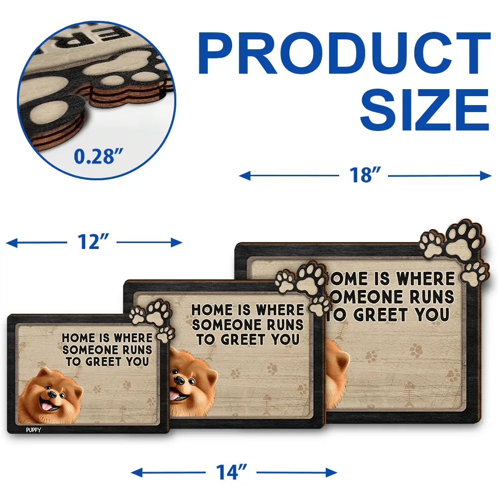 Pet Lovers,Pet Mom,Pet Dad,Happy - Pet Lovers Where Someone Runs To Greet You - Personalized Custom Shaped Wood Sign