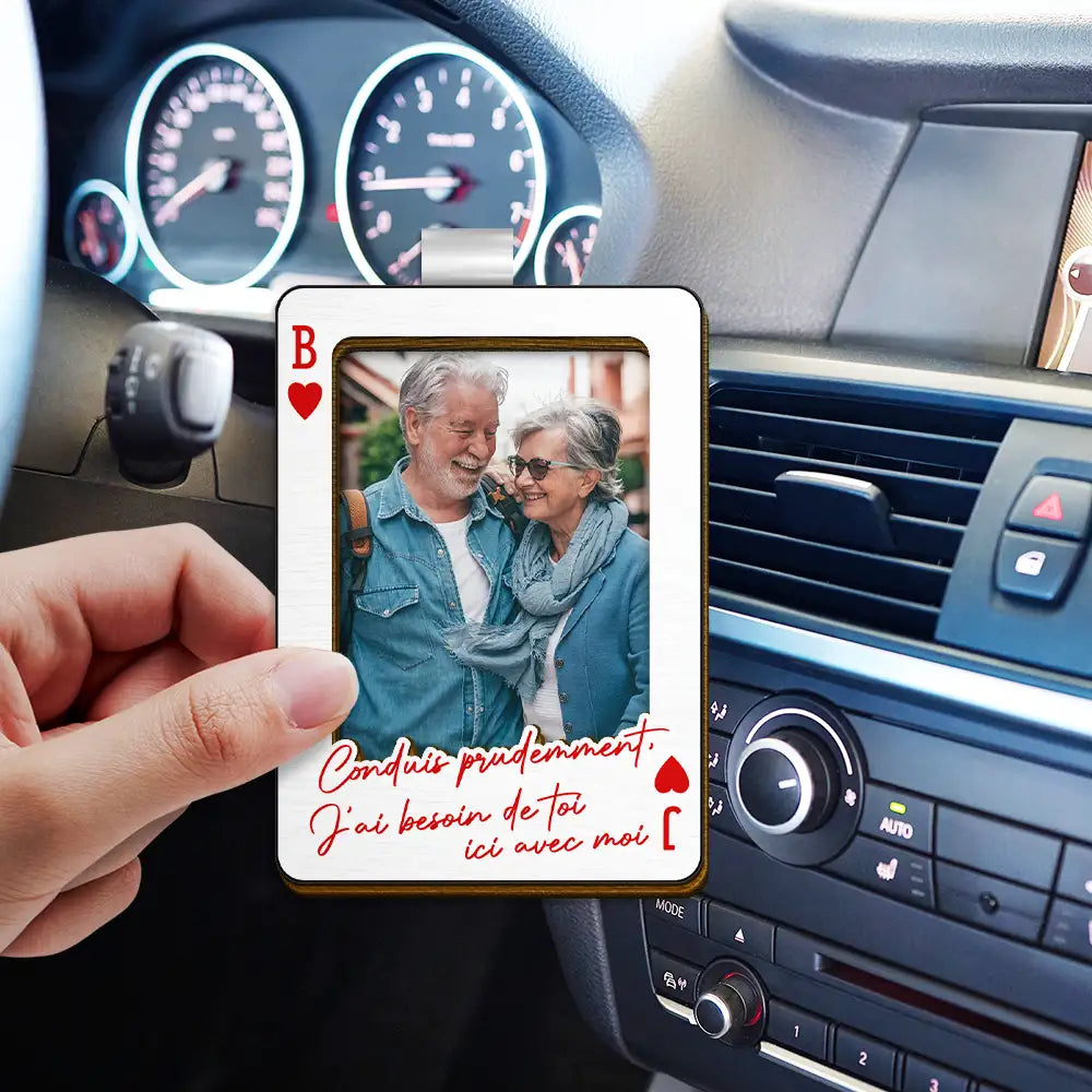 Gift For Couples,Gift For Husband,Gift For Wife,Gift For Boyfriend,Gift For Girlfriend,LGBT,Love,French - Photo Personnalisée Carte À Jouer Conduis Prudemment - Clip De Pare-Soleil De Voiture À Forme Spéciale Personnalisé