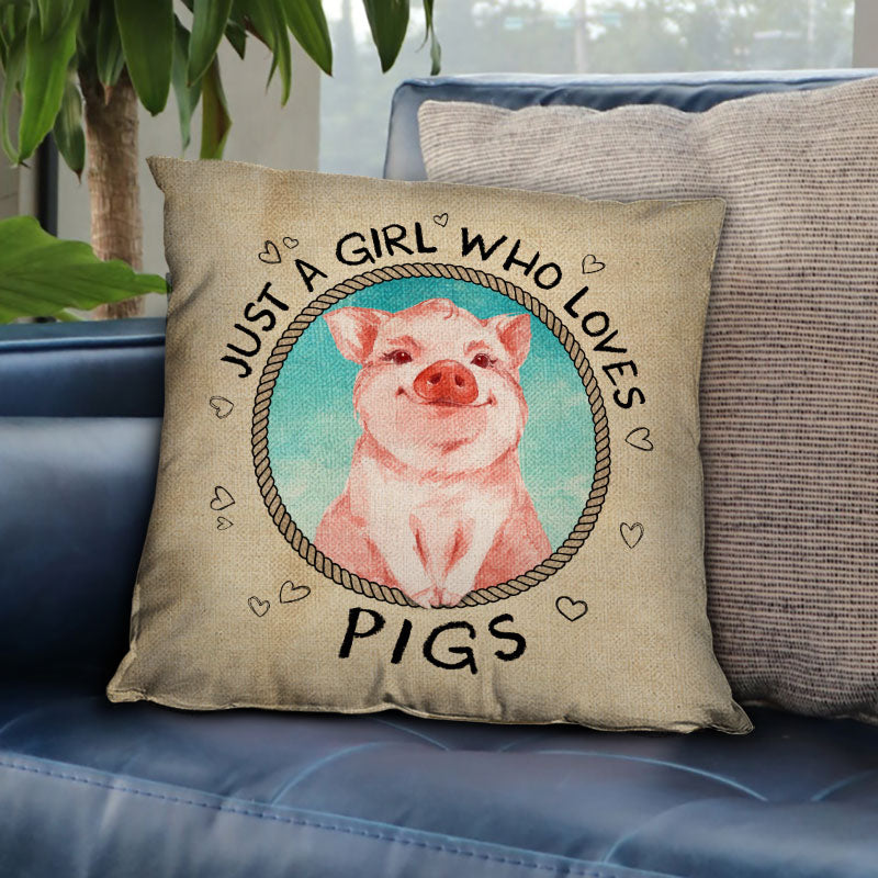 Pig Just A Girl Customized Pillow