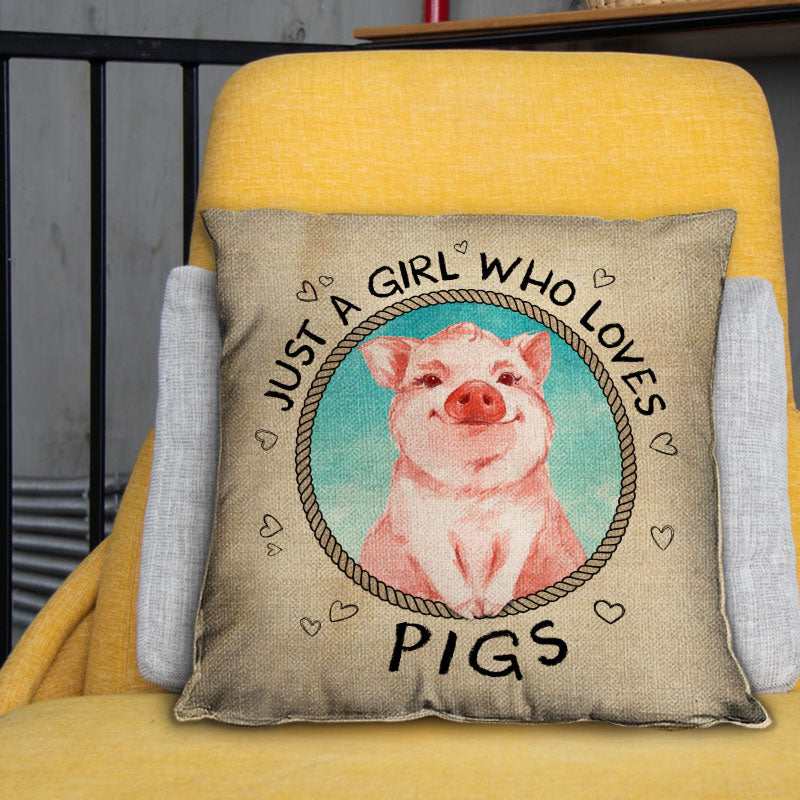 Pig Just A Girl Customized Pillow