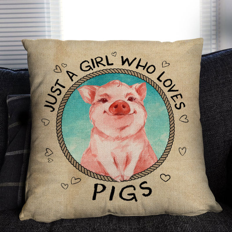 Pig Just A Girl Customized Pillow