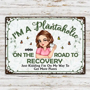Gardening, Gift For Yourself, Gift For Women, Happy - Plantaholic On The Road To Recovery - Personalized Classic Metal Signs