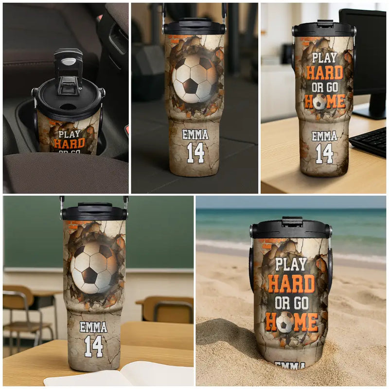 Gift For Kids, Gift For Grandkids, Happy - Play Hard Or Go Home Sport Kids - Personalized 30oz Tumbler With Handle