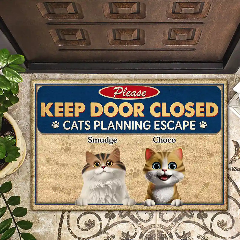 Pet Lovers,Funny - Please Keep Door Closed Dog Cat Escape Cute Realistic Pet - Personalized Doormat