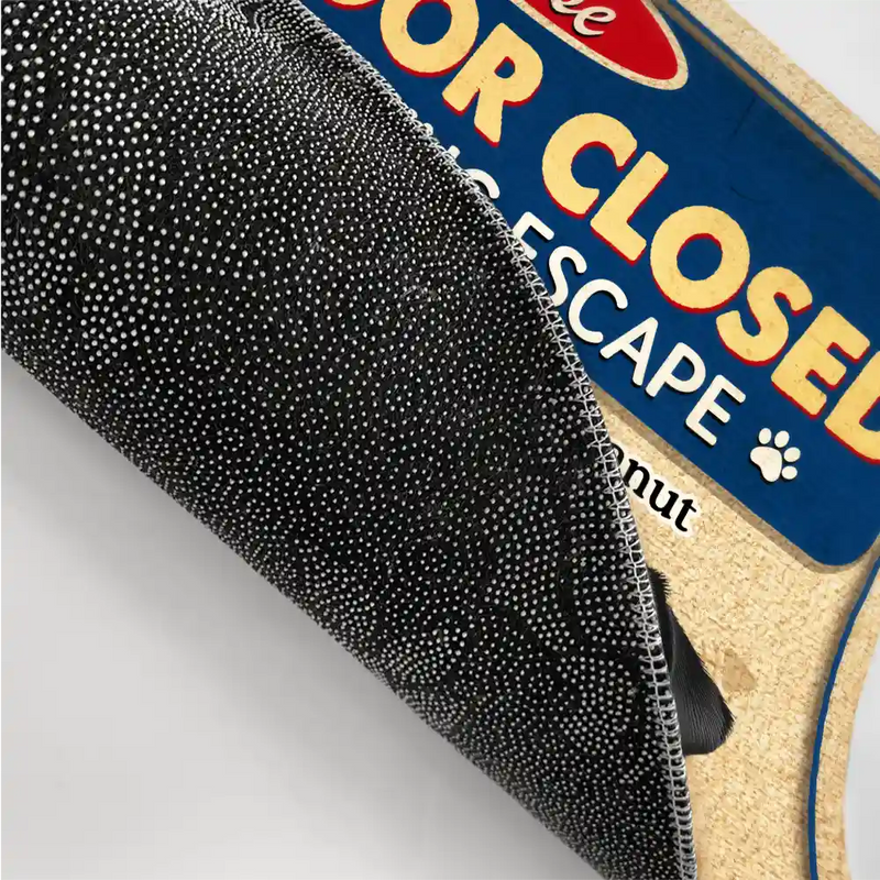 Pet Lovers,Funny - Please Keep Door Closed Dog Cat Escape Cute Realistic Pet - Personalized Doormat