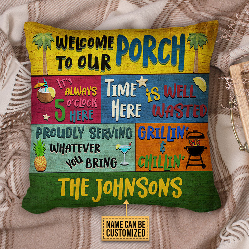 Porch Welcome Proudly Serving Custom Pillow