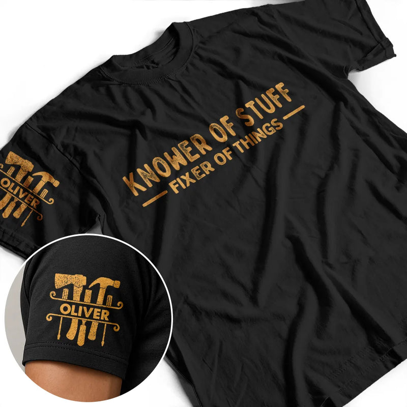 Top Market,Confident,Gift For Men,Gift For Yourself,Custom Text - Professional Problem Solver Knower Of Stuff Fixer Of Things - Personalized T Shirt