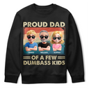 Funny,Gift For Husband,Gift For Grandpa,Gift For Father,Dad - Children - Proud Dad Of A Few Funny Children - Personalized T Shirt