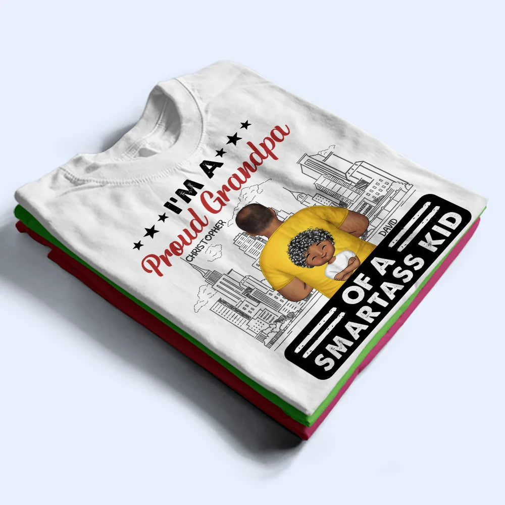 Gift For Grandpa, Gift For Father, Funny - Proud Grandpa Of A Few - Personalized T Shirt