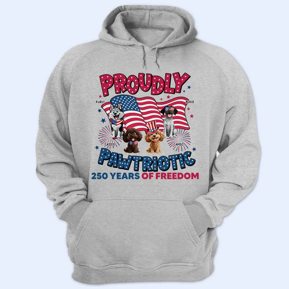 Funny,Cat Lovers,Pet Lovers,Independence Day,America 250th,Dog Lovers - Proudly Pawtriotic 250 Years Of Freedom Cat Dog - Personalized T Shirt