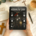 Christian, Gift For Yourself - Put On The Full Armor Of God Bible - Personalized Bible Cover