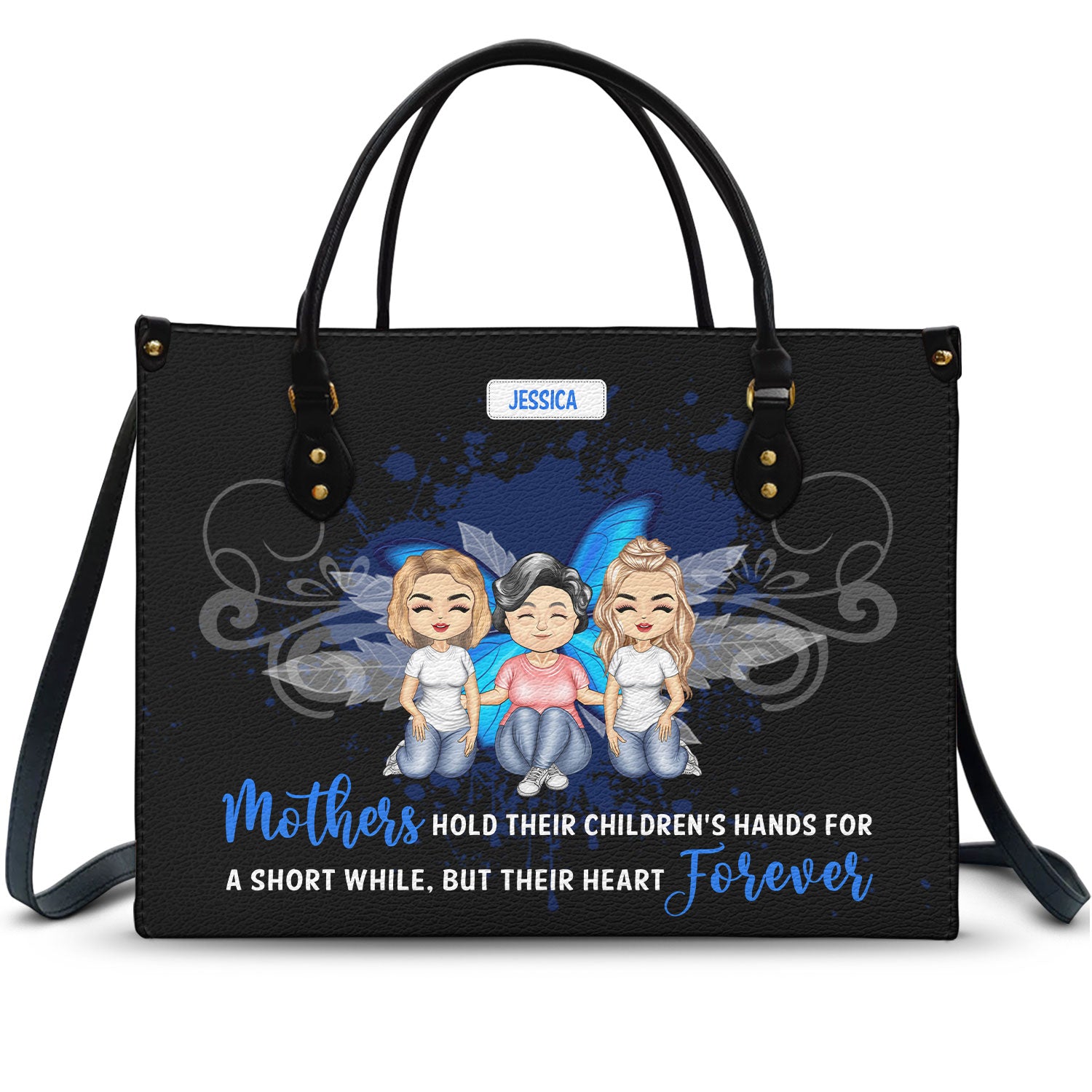 Mothers Hold Their Children's Hands For A Short While - Loving Gift For Mom, Mama - Personalized Leather Bag