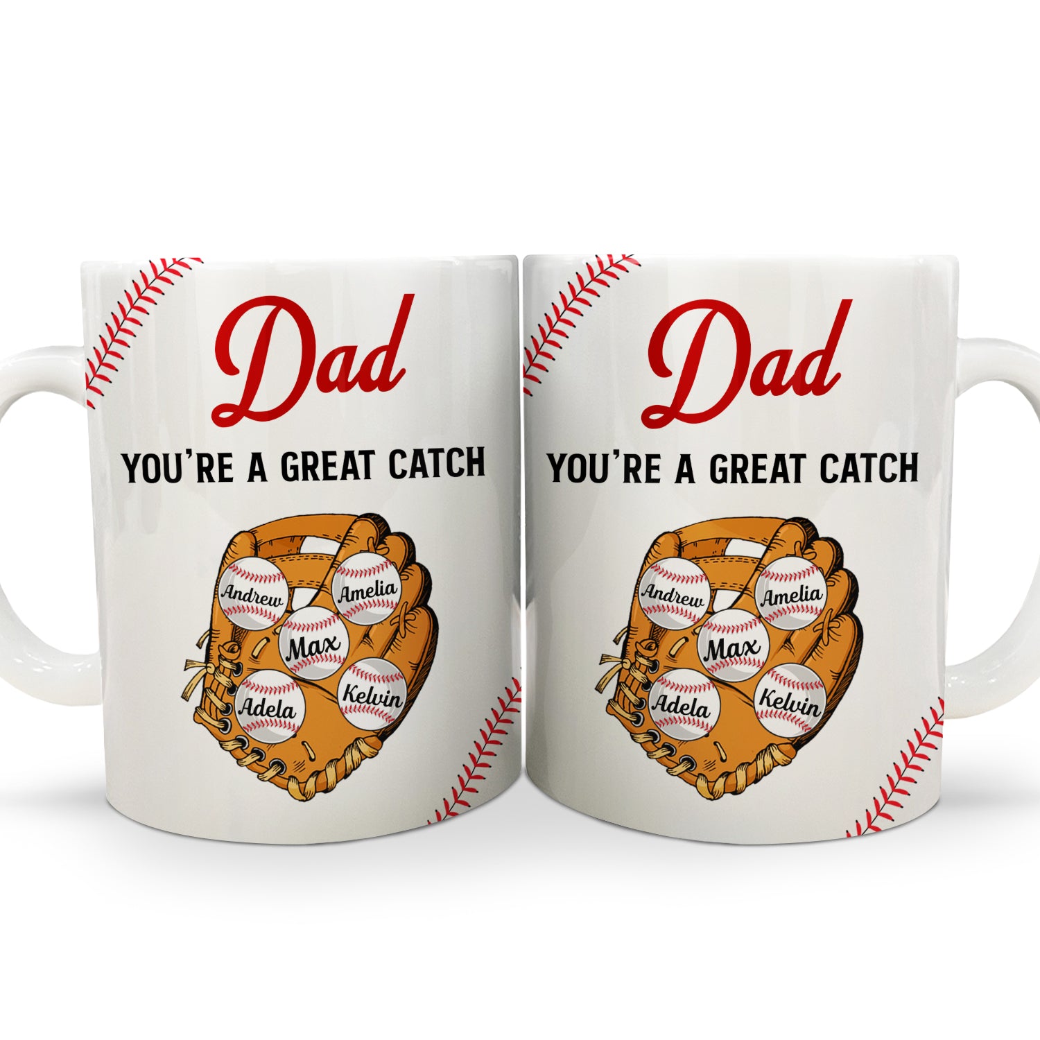 Daddy You're A Great Catch - Gift For Baseball Dad, Father - Personalized White Edge-to-Edge Mug