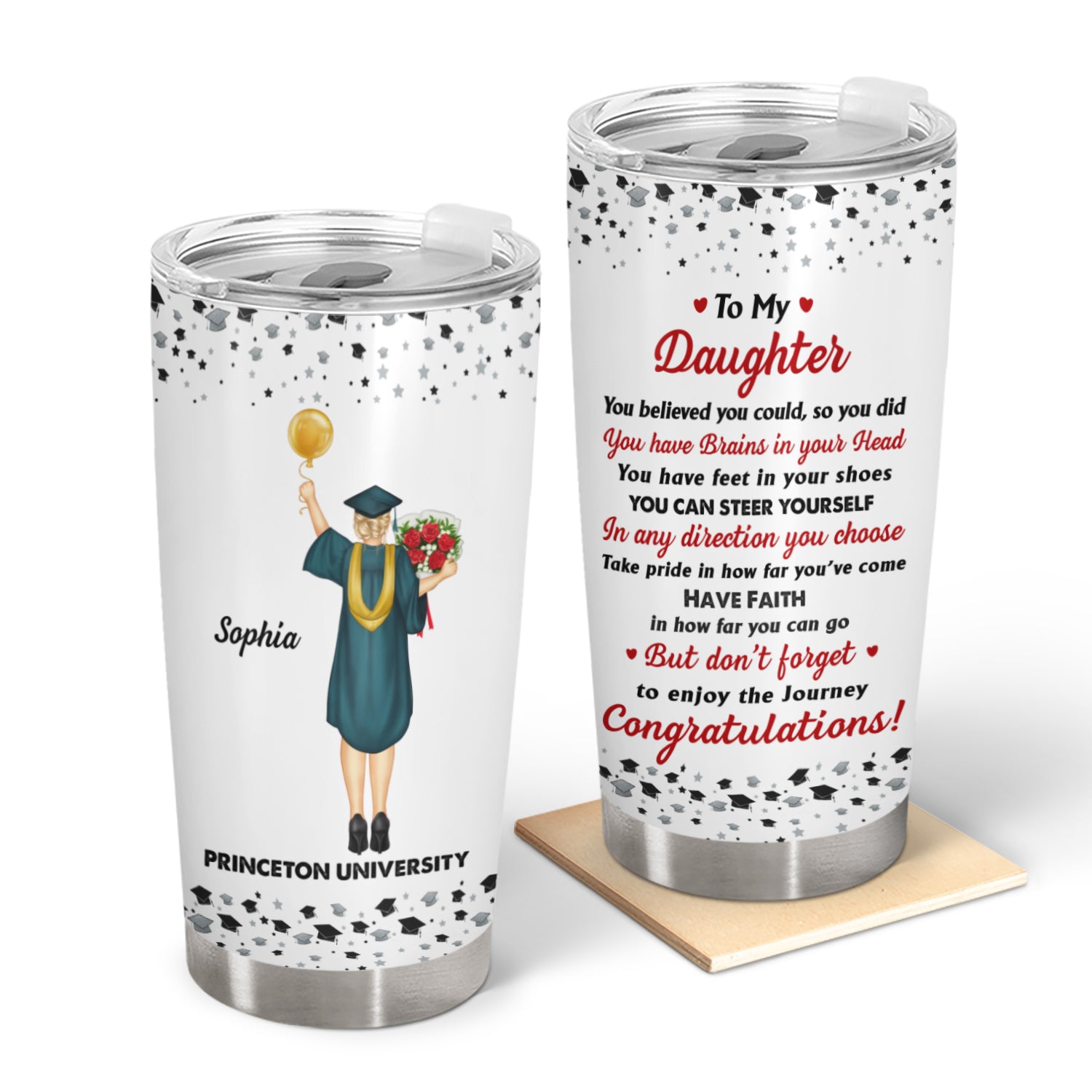 You Believed You Could So You Did - Graduation Gift For Friends, Children - Personalized Tumbler
