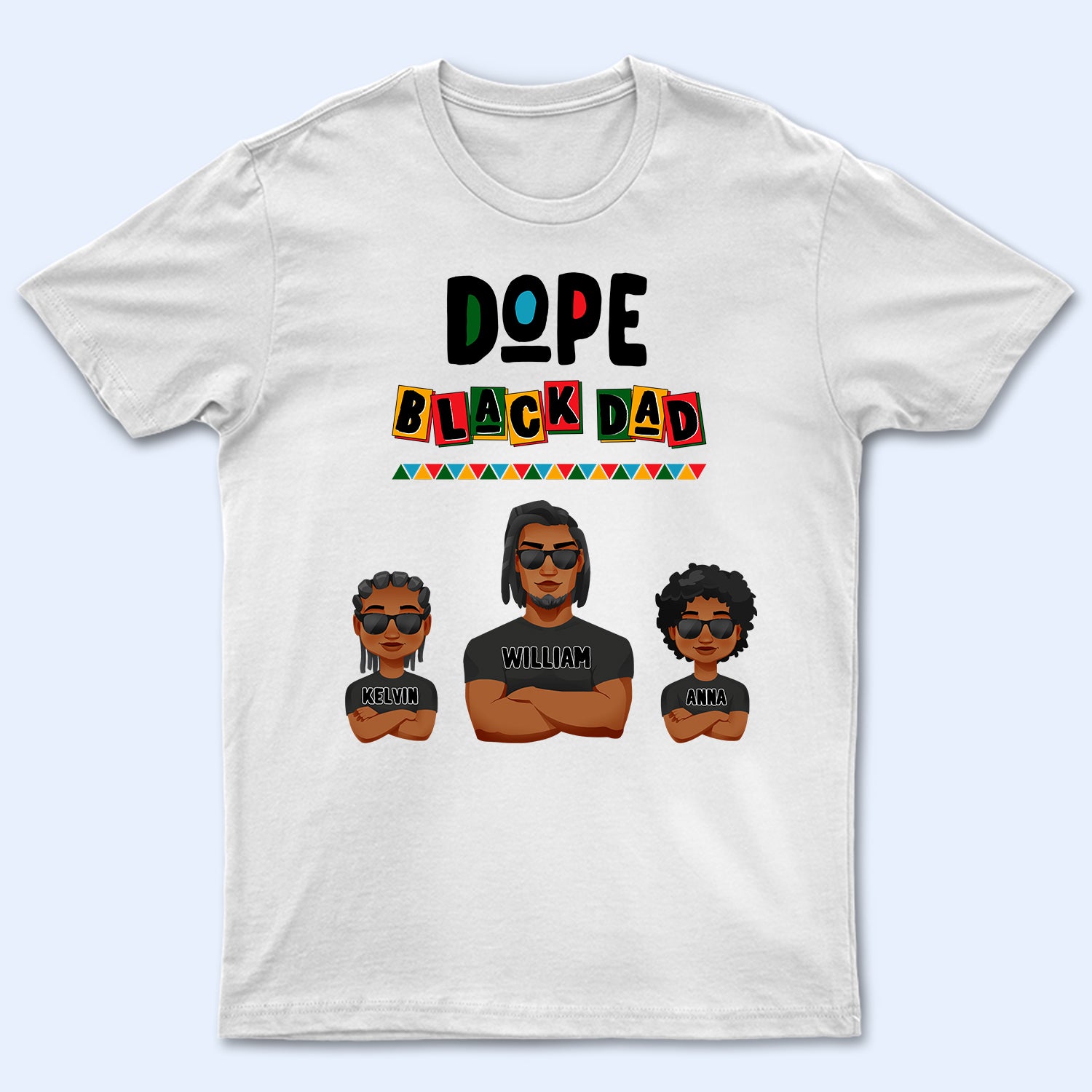 Dope Black Dad - Best Gift For Dad - Personalized T Shirt
