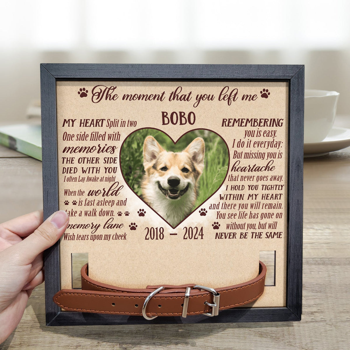 Custom Photo The Moment That You Left Me - Pet Memorial Gift, Cat Lovers, Dog Lovers - Personalized Pet Loss Sign, Collar Frame