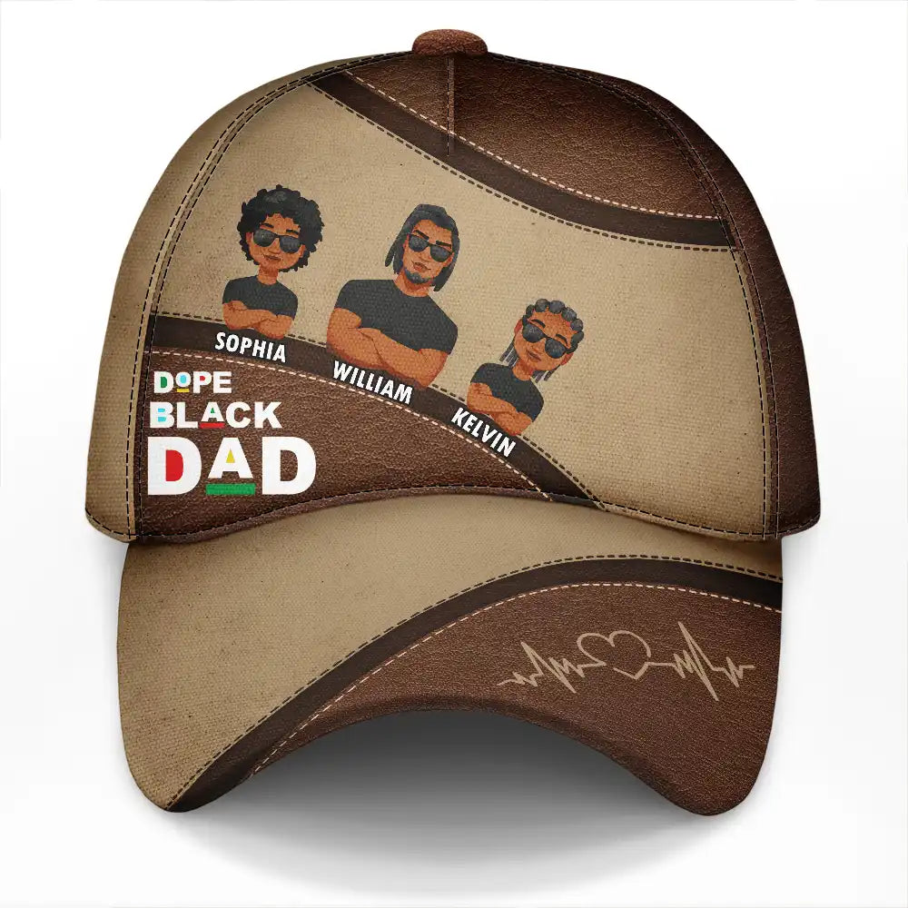 Dope Black Dad Best Dad Ever - Personalized Classic Cap