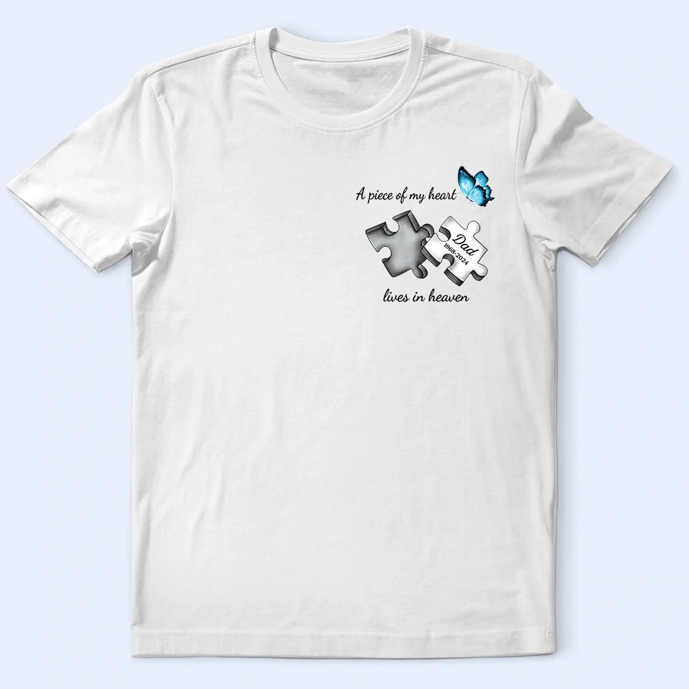 A Piece Of My Heart Lives In Heaven - Personalized T Shirt