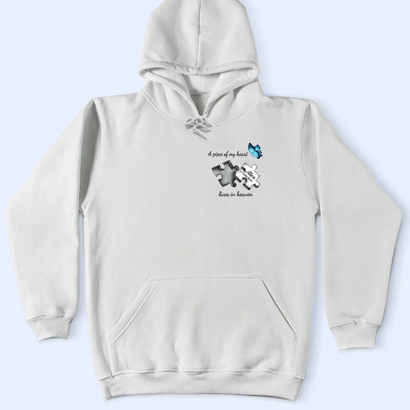 A Piece Of My Heart Lives In Heaven - Personalized T Shirt