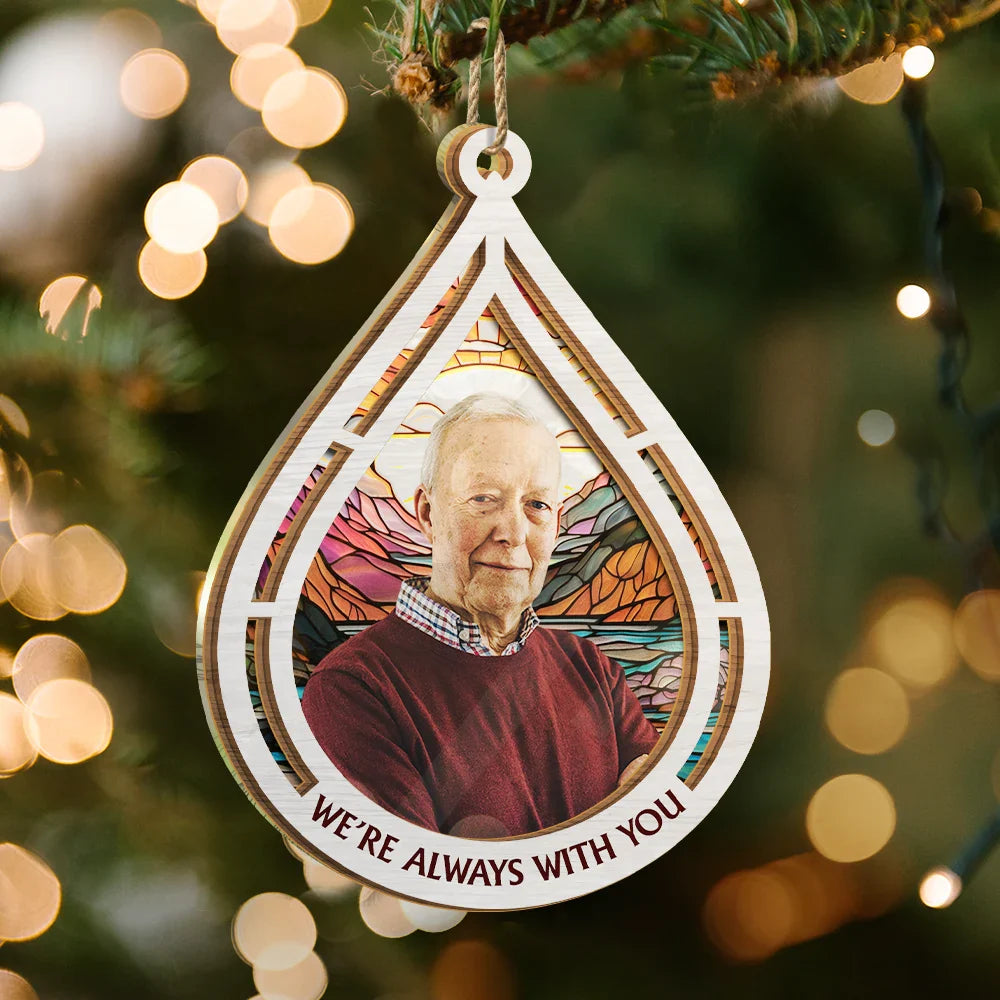 Custom Photo I Am Always With You - Personalized Suncatcher Ornament