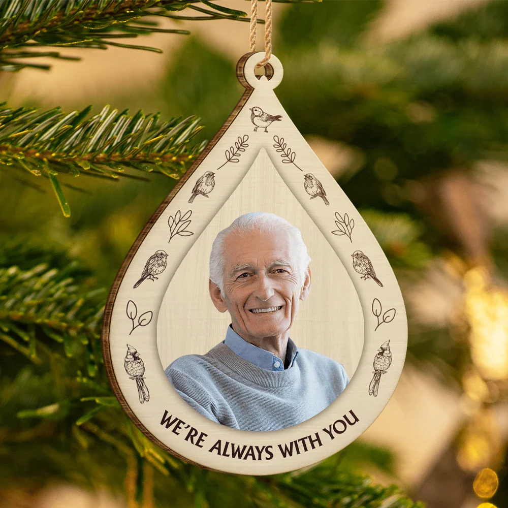 Memorial,Christmas,Sad - Custom Photo I Am Always With You Memorial Christmas - Personalized Custom Shaped Wooden Ornament