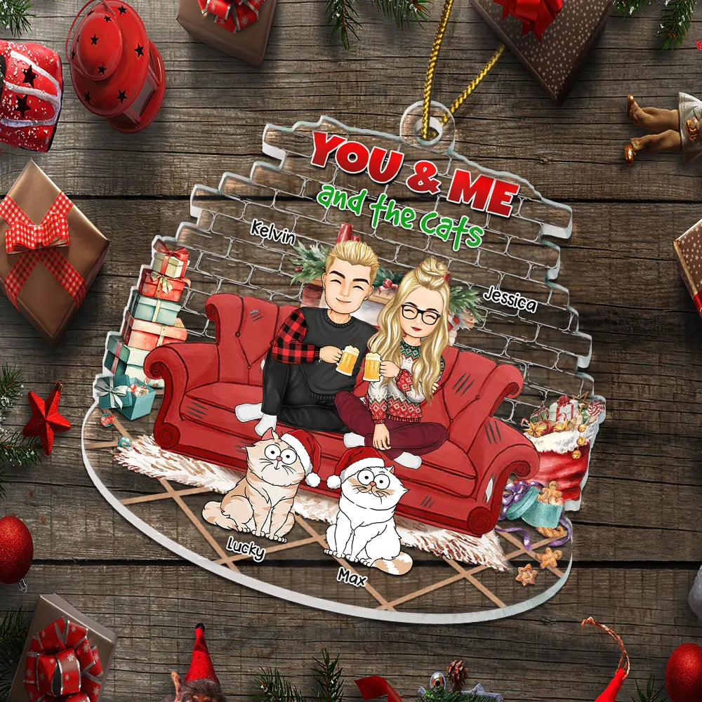 Cat Couple, Cat Lovers - You And Me And The Cats Couple Christmas - Personalized Custom Shaped Acrylic Ornament