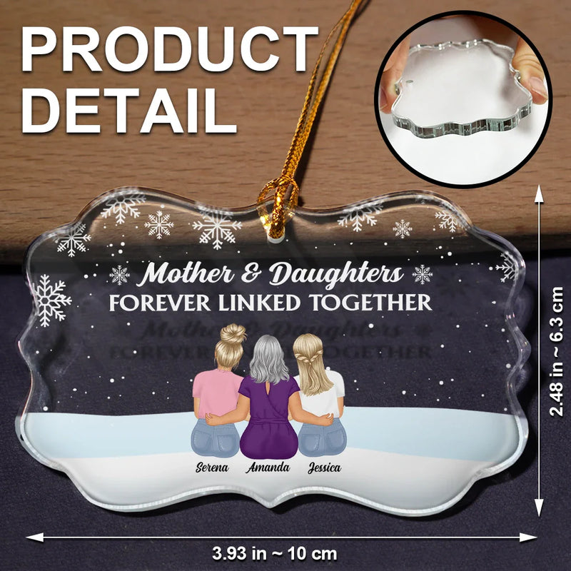 Christmas,Gift For Mother,Gift For Daughter,Happy - Forever Linked Together Mother Daughters - Personalized Medallion Glass Ornament