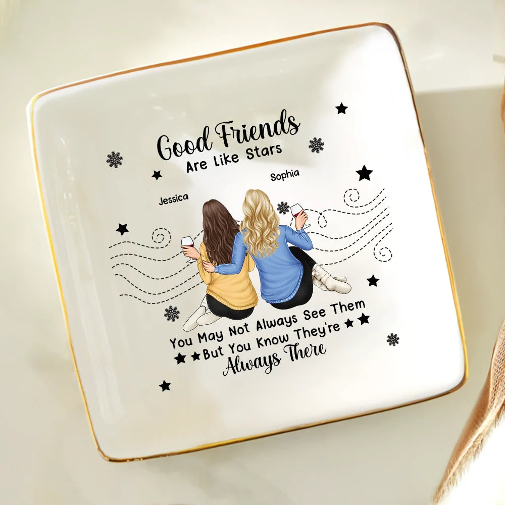 Gift For Bestie - Good Friends Are Like Stars - Personalized Ring Dish