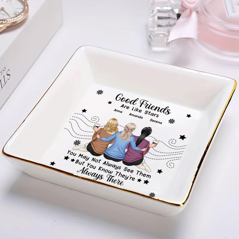 Gift For Bestie - Good Friends Are Like Stars - Personalized Ring Dish