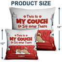 Dog Lovers - This Is Our Couch Cartoon Dog - Personalized Pillow