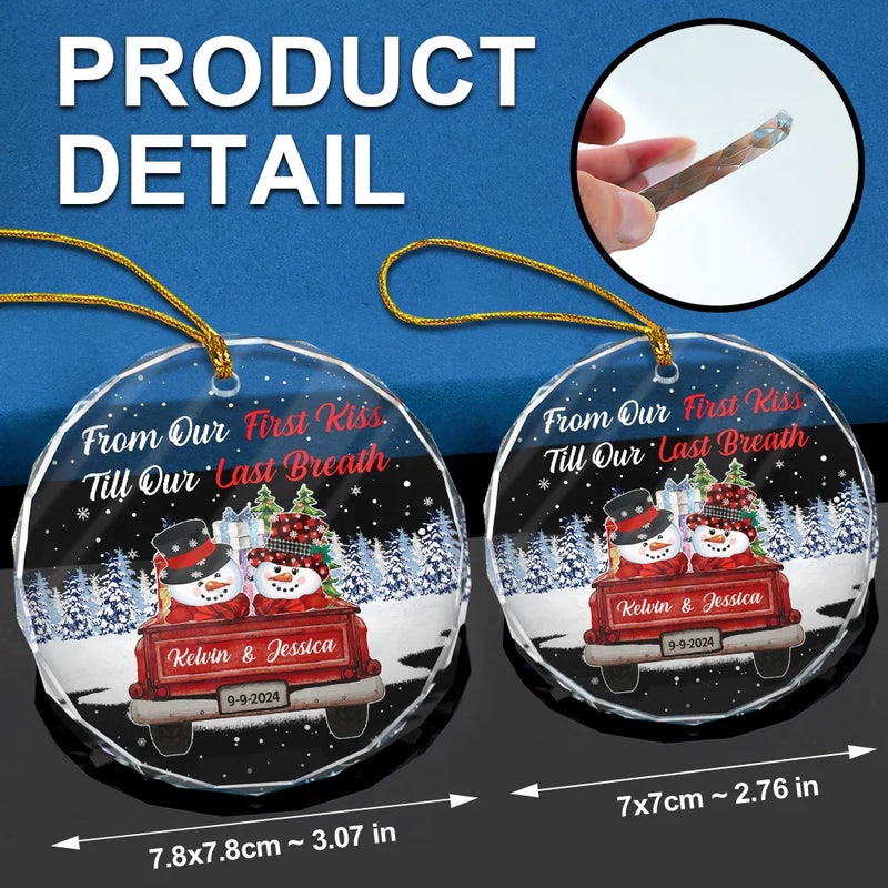 Gift For Couples,Gift For Husband,Gift For Wife,Gift For Boyfriend,Gift For Girlfriend - From Our First Kiss Till Our Last Breath - Personalized Circle Glass Ornament