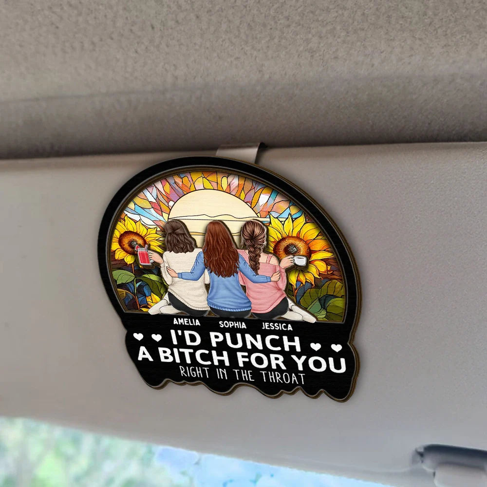 Gift For Bestie, Gifts For Colleagues, Gift For Sisters - Right In The Throat Besties Sisters - Personalized Custom Shaped Car Visor Clip