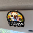 Gift For Bestie, Gifts For Colleagues, Gift For Sisters - Right In The Throat Besties Sisters - Personalized Custom Shaped Car Visor Clip