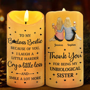 Gift For Bestie, Gift For Sisters - Thank You For Being My Unbiological Sisters - Personalized Flameless LED Candle
