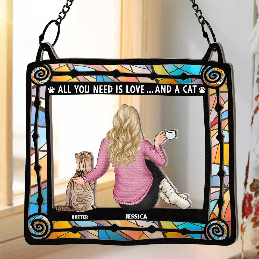 Cat Lovers, Cat Mom, Pet Lovers, Cat Dad - All You Need Is Love And Cats - Personalized Window Hanging Suncatcher Ornament
