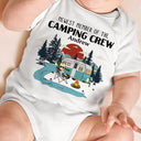 Newest Member Of The Campin Crew - Personalized Baby Onesie