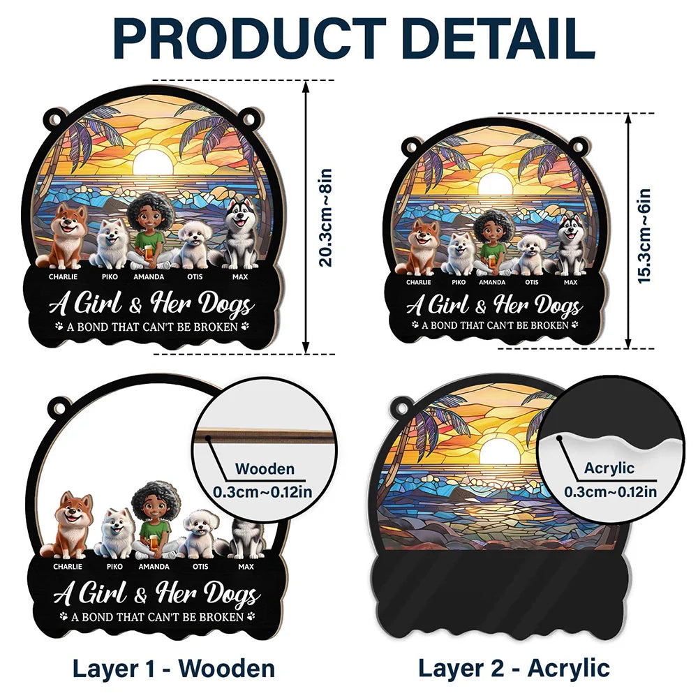 Dog Lovers, Pet Lovers - A Bond That Can't Be Broken - Personalized Window Hanging Suncatcher Ornament