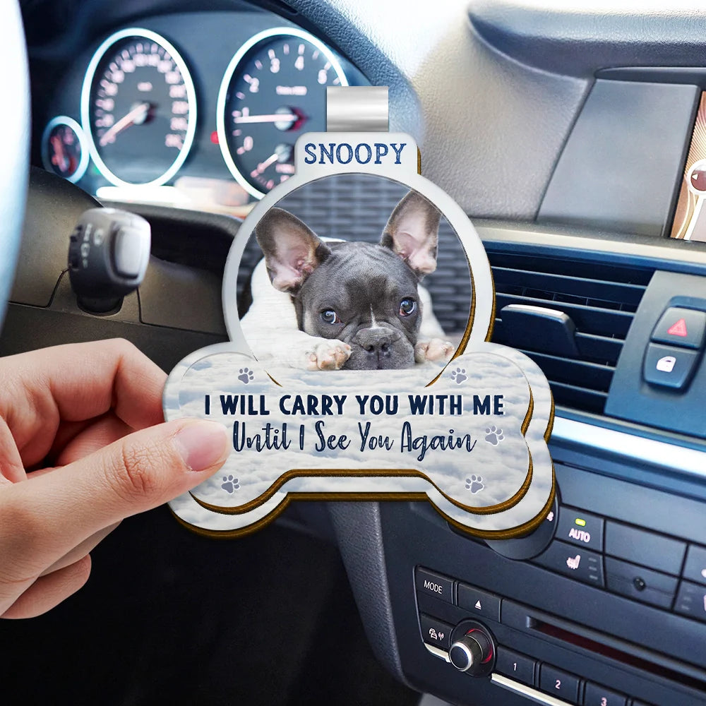 Pet Lovers,Dog Lovers,Cat Lovers,Memorial,Sad - Custom Photo I Will Carry You With Me - Personalized Custom Shaped Car Visor Clip