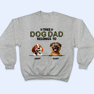 Dog Lovers,Pet Lovers,Funny,Dog Dad - This Dog Dad Belongs To - Personalized T Shirt
