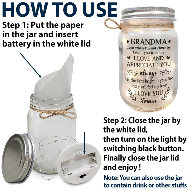 Gift For Mother,Gift For Grandma,Long Distance - Grandma Mom Even When I'm Not Close By - Personalized Mason Jar Light
