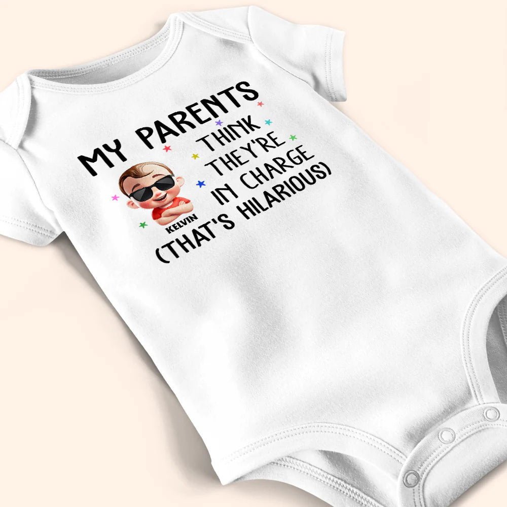 New baby, New Mom, Funny, New Dad, Parents, Gift For Mother - My Parents Think They're In Charge - Personalized Baby Onesie