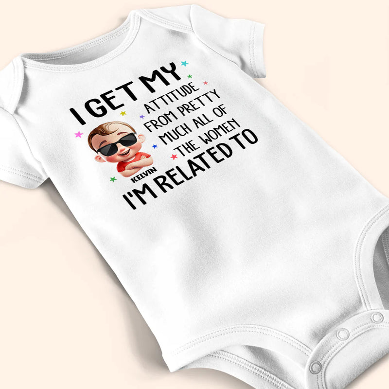 New baby,New Mom,Funny,New Dad,Parents,Gift For Mother - I Get My Attitude - Personalized Baby Onesie