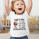 New baby,New Mom,Funny,New Dad,Parents,Gift For Mother - I Get My Attitude - Personalized Baby Onesie