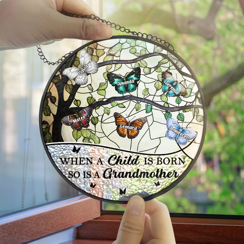 Gift For Grandma,Love - When A Child Is Born - Personalized Stained Glass Window Hanging Suncatcher