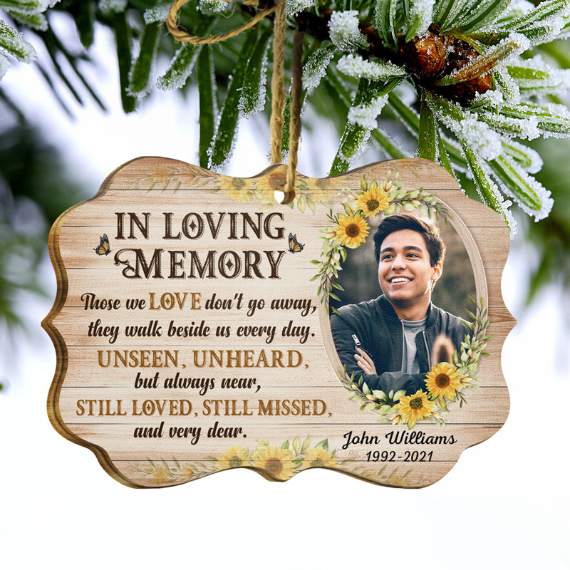 Custom Photo Those We Love Don't Go Away - Memorial Gift For Family - Personalized Wooden Ornament