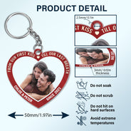 Custom Photo From Our First Kiss Till Our Last Breath - Gift For Couples - Personalized Custom Heart Shaped Acrylic Keychain