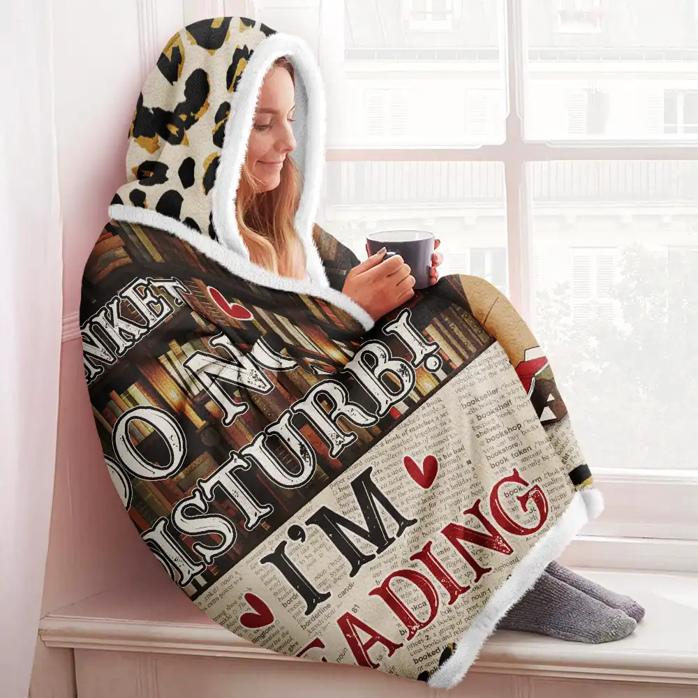 Reading,Gift For Yourself,Gift For Women,Happy - Reading Blanket Just A Girl Who Loves Books - Personalized Wearable Hooded Blanket