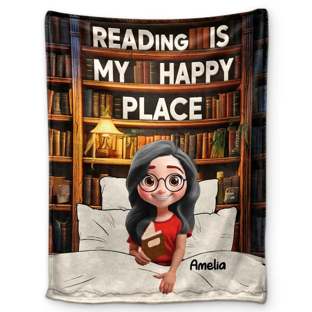 Reading,Gift For Yourself,Happy - Reading Is My Happy Place - Personalized Fleece Blanket, Sherpa Blanket