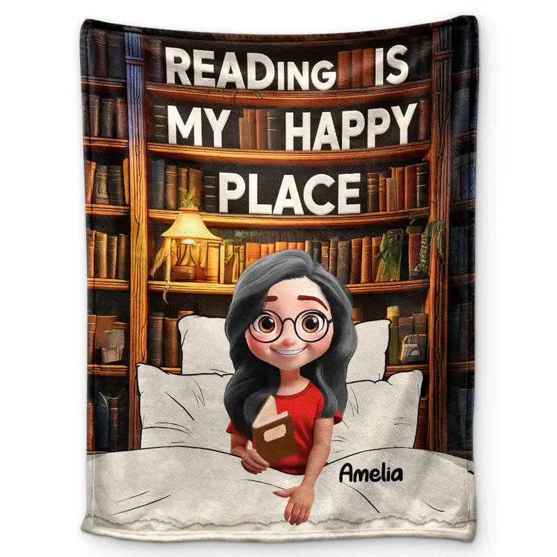 Reading,Gift For Yourself,Happy - Reading Is My Happy Place - Personalized Fleece Blanket, Sherpa Blanket